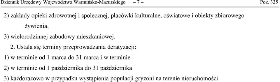 3) wielorodzinnej zabudowy mieszkaniowej. 2.