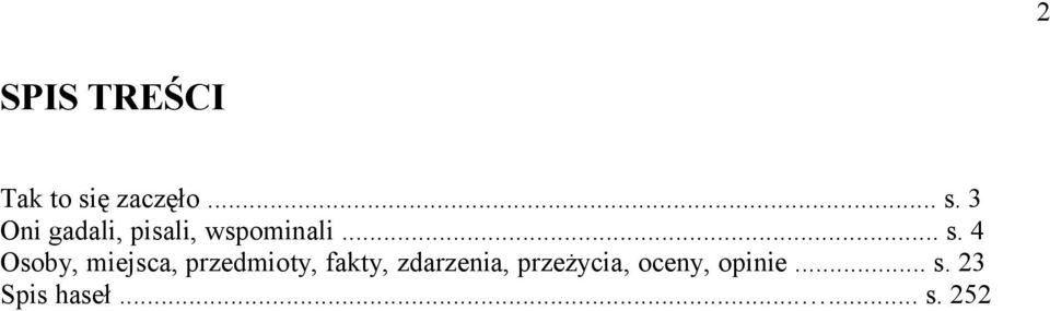 3 Oni gadali, pisali, wspominali... s.