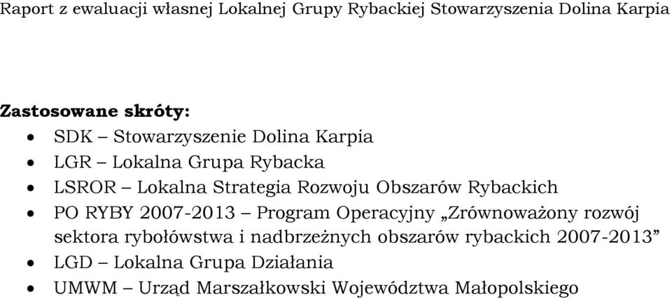 Operacyjny Zrównoważony rozwój sektora rybołówstwa i nadbrzeżnych obszarów