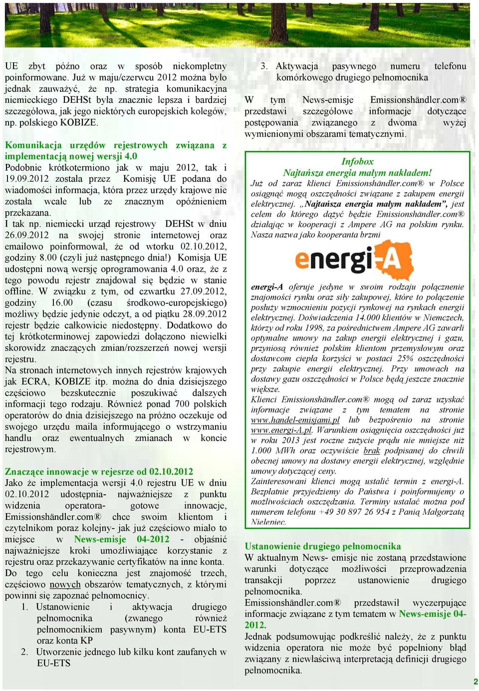 Komunikacja urzędów rejestrowych związana z implementacją nowej wersji 4.0 Podobnie krótkotermiono jak w maju 2012, tak i 19.09.