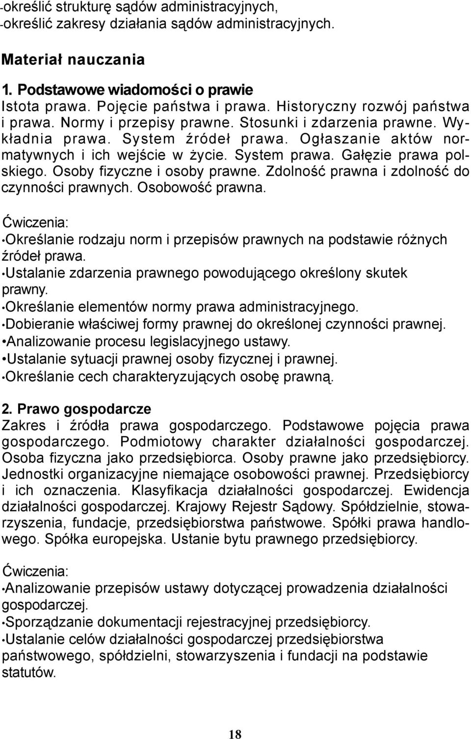 Gałęzie prawa polskiego. Osoby fizyczne i osoby prawne. Zdolność prawna i zdolność do czynności prawnych. Osobowość prawna.