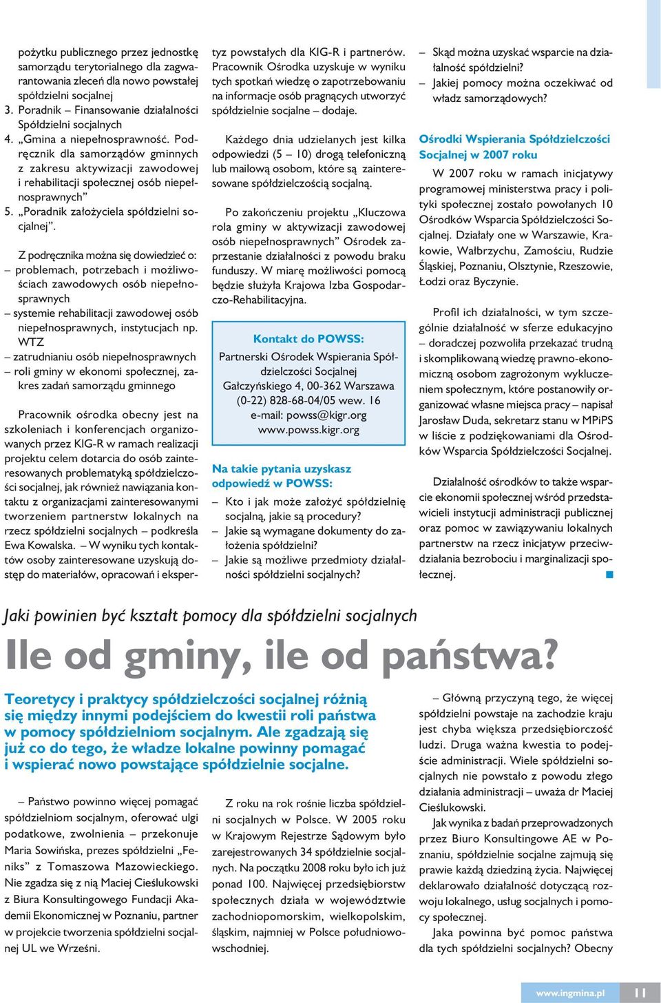 Z podręcznika można się dowiedzieć o: problemach, potrzebach i możliwościach zawodowych osób niepełnosprawnych systemie rehabilitacji zawodowej osób niepełnosprawnych, instytucjach np.