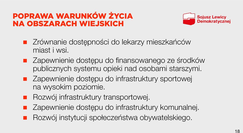 Zapewnienie dostępu do infrastruktury sportowej na wysokim poziomie.