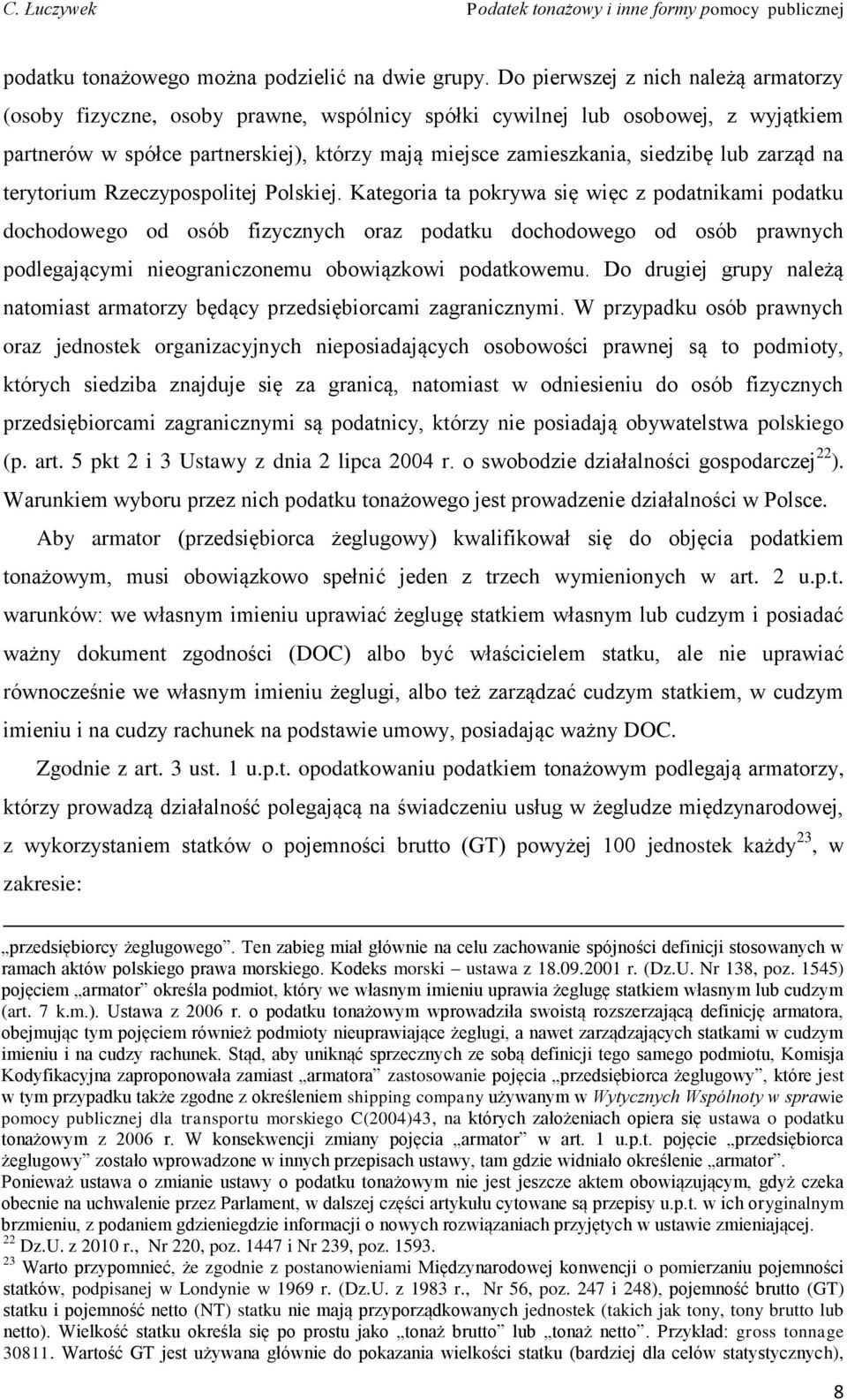 lub zarząd na terytorium Rzeczypospolitej Polskiej.