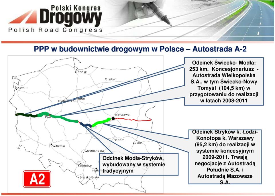 tostrada Wielkopolska S.A.