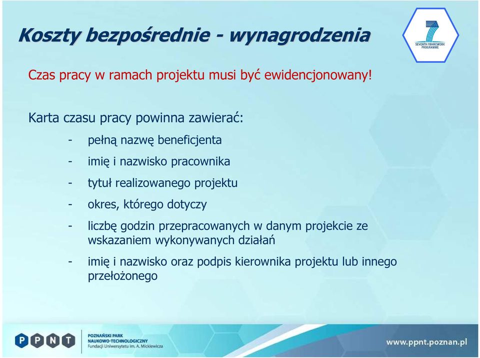 realizowanego projektu - okres, którego dotyczy - liczbę godzin przepracowanych w danym projekcie