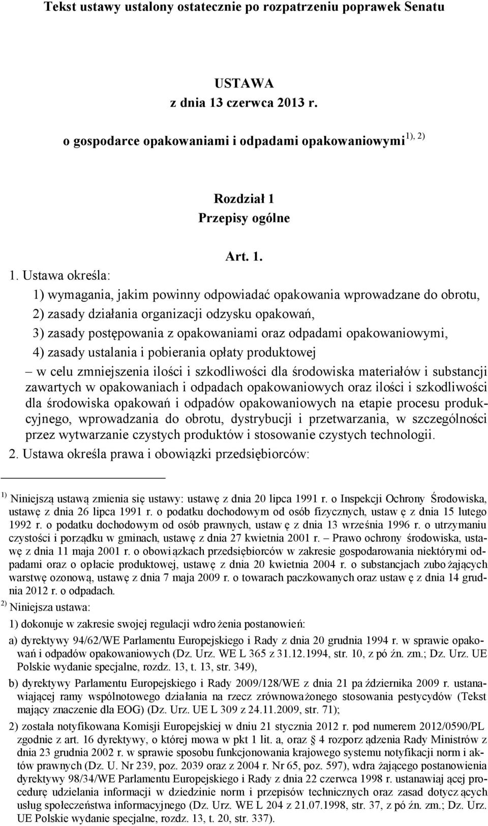 , 2) o gospodarce opakowaniami i odpadami opakowaniowymi Rozdział 1 