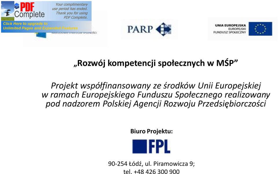 Społecznego realizowany pod nadzorem Polskiej Agencji Rozwoju