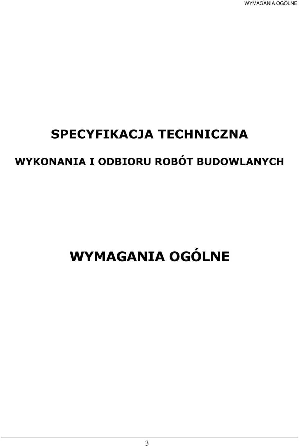 WYKONANIA I ODBIORU