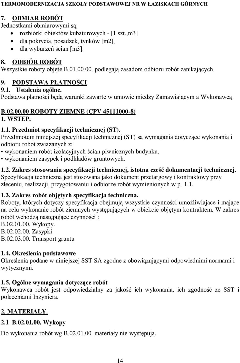 WSTEP. 1.1. Przedmiot specyfikacji technicznej (ST).