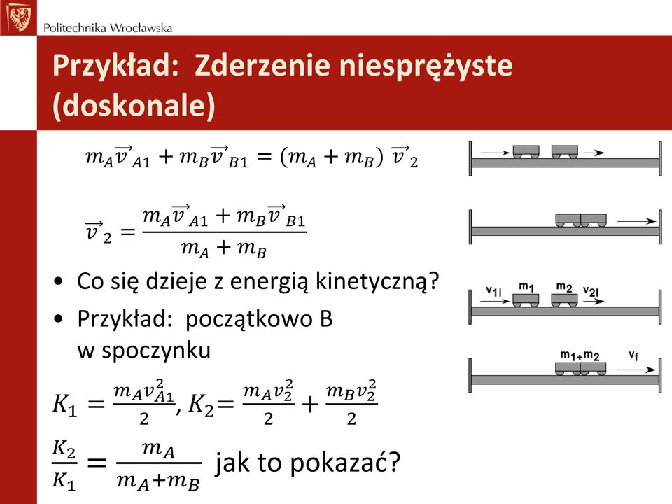 energią kinetyczną?