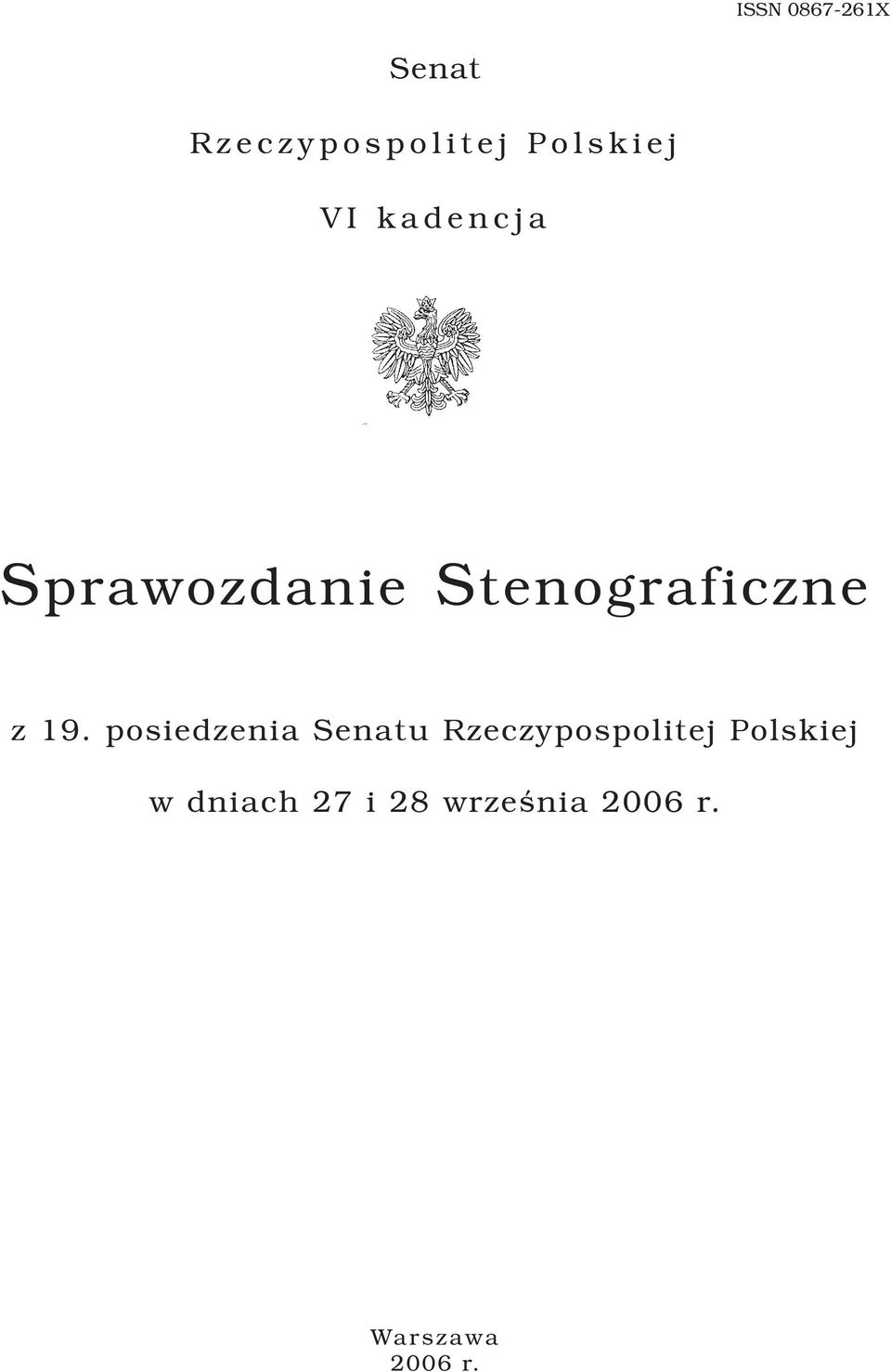 posiedzenia Senatu Rzeczypospolitej Polskiej w