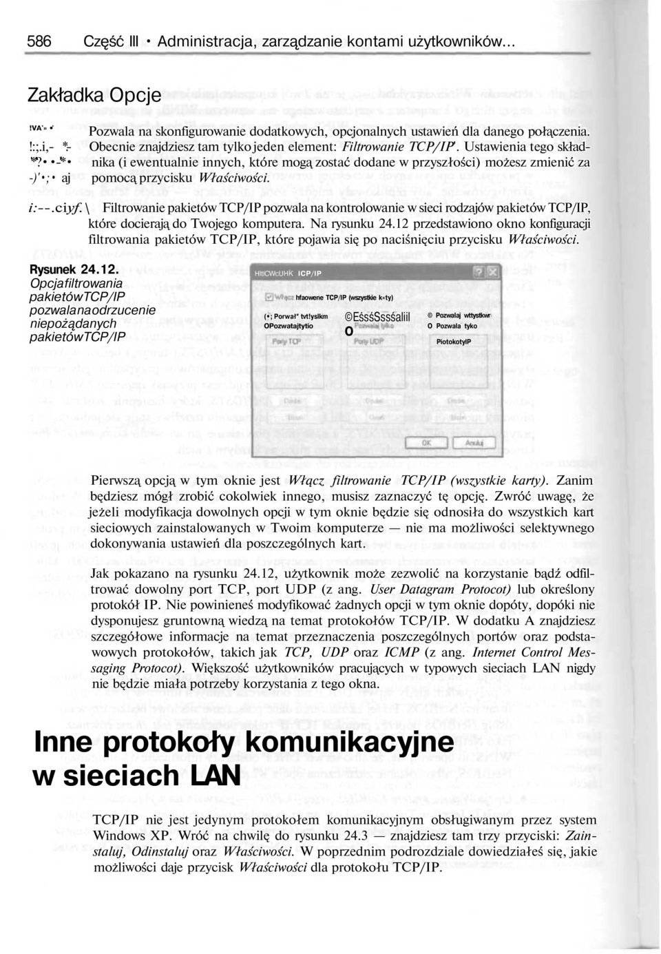 Ustawienia tego składnika (i ewentualnie innych, które mog zostać dodane w przyszłości) możesz zmienić za pomoc przycisku Właściwości. i:--.ciyf.