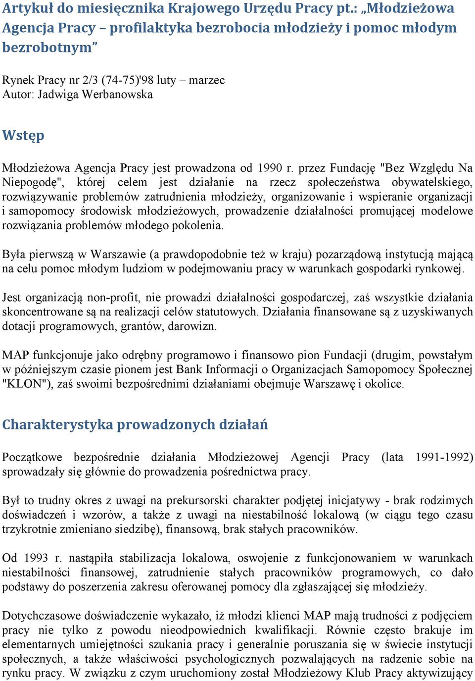 prowadzona od 1990 r.