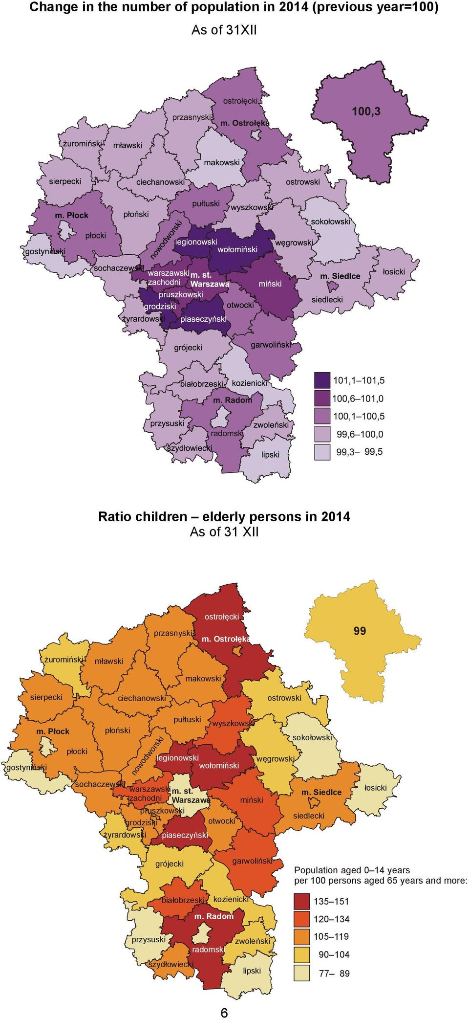 Płock płoński żyrardowski piaseczyński Population aged 0 14 years per 100