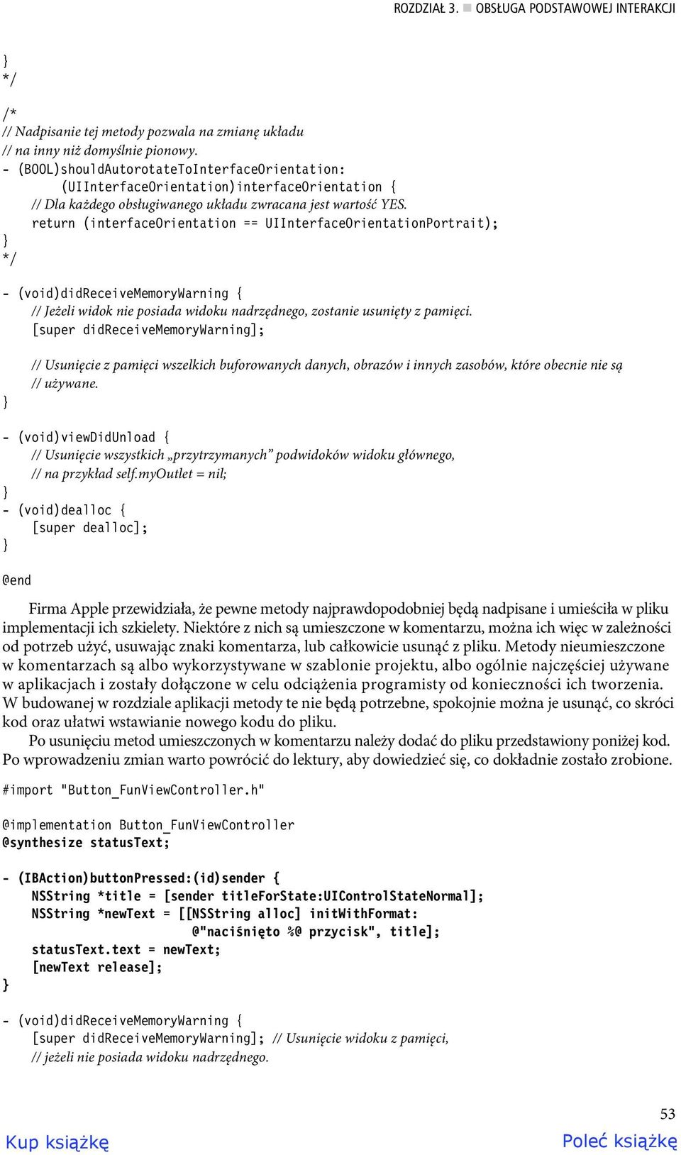 return (interfaceorientation == UIInterfaceOrientationPortrait); } */ - (void)didreceivememorywarning { // Jeżeli widok nie posiada widoku nadrzędnego, zostanie usunięty z pamięci.