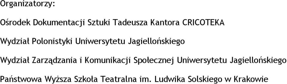 Wydział Zarządzania i Komunikacji Społecznej Uniwersytetu