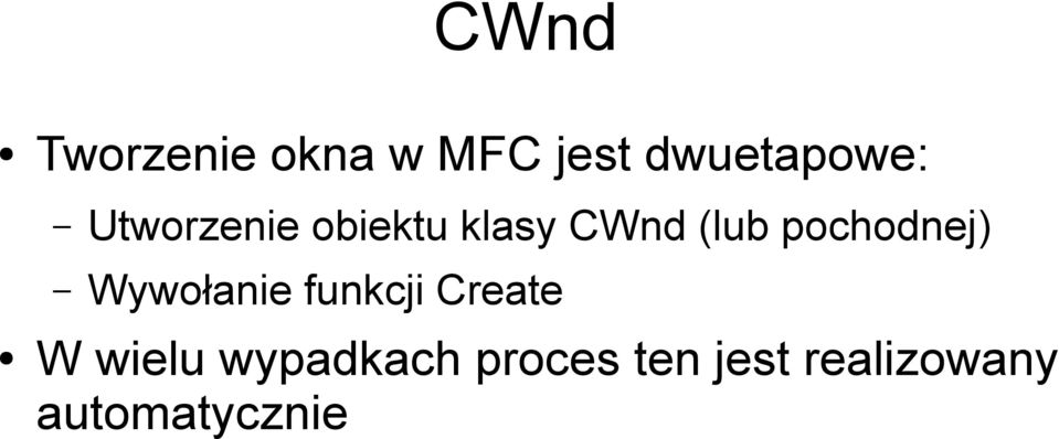 pochodnej) Wywołanie funkcji Create W wielu