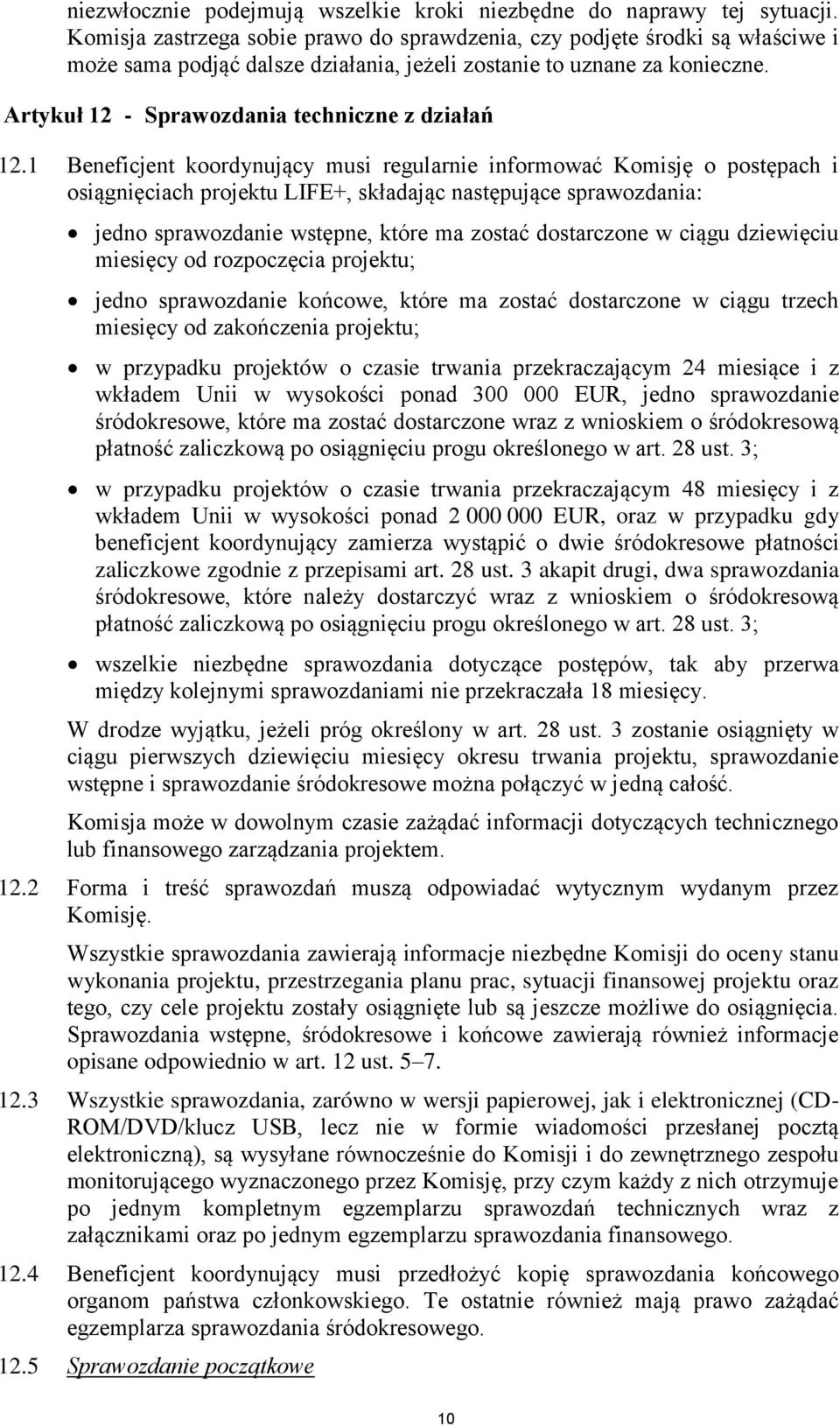 Artykuł 12 - Sprawozdania techniczne z działań 12.