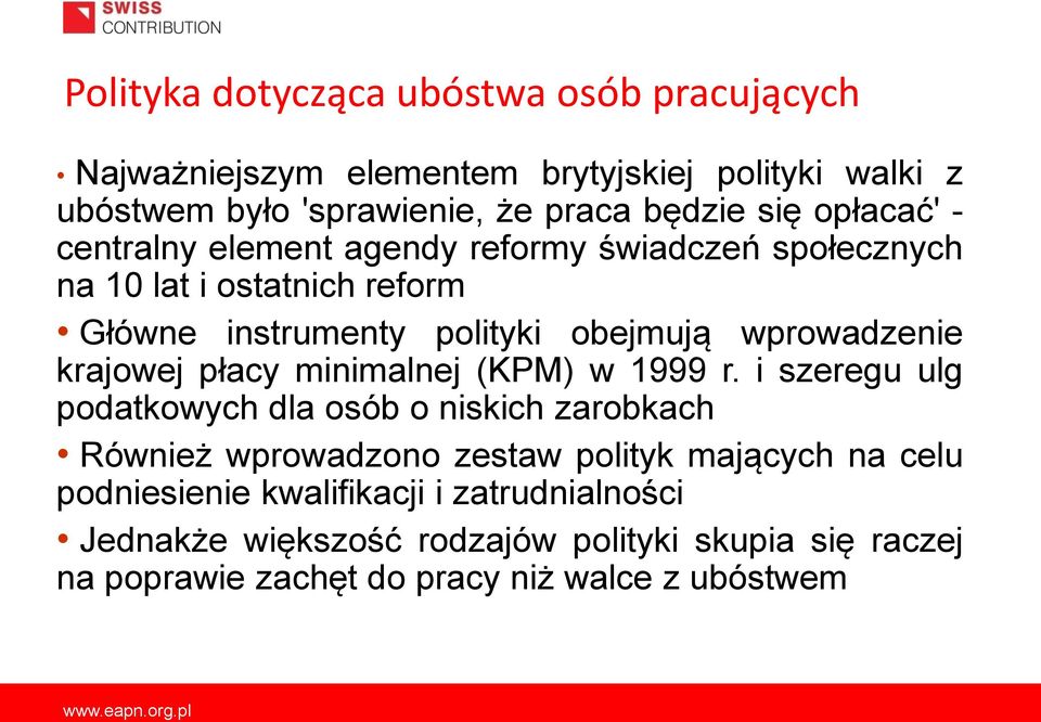 krajowej płacy minimalnej (KPM) w 1999 r.