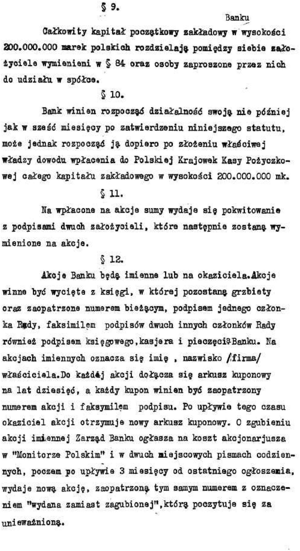 Polskiej Krajowek Kasy Pozyczkowej caiego kapitaiu zakiadowego w wysokosoi 200.000.000 mk. 11.