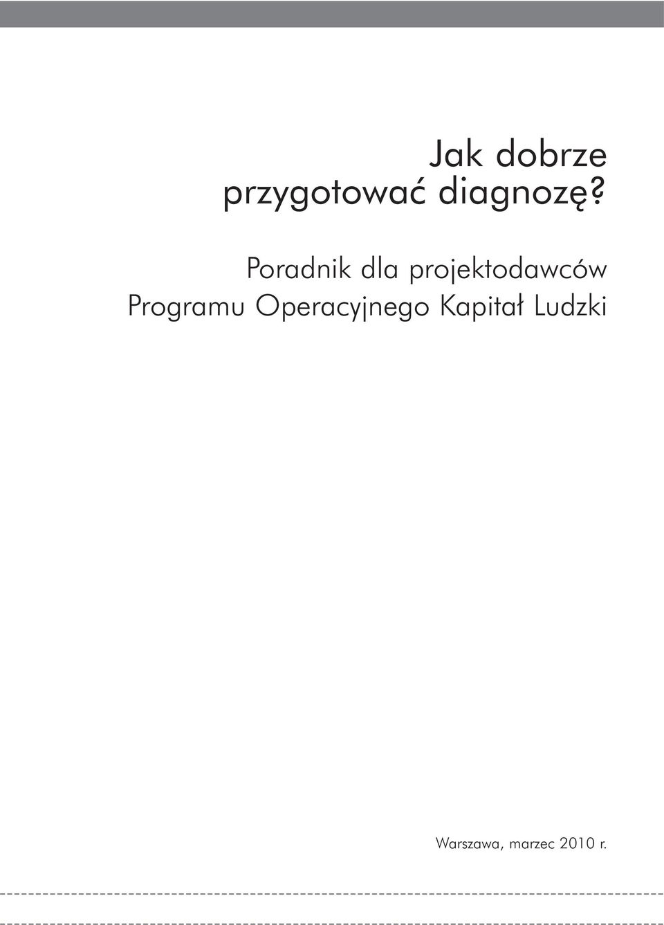 Poradnik dla projektodawców