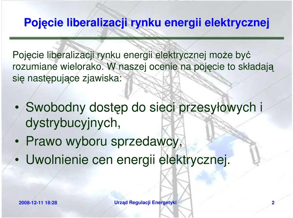 W naszej ocenie na pojęcie to składają się następujące zjawiska: Swobodny dostęp do sieci