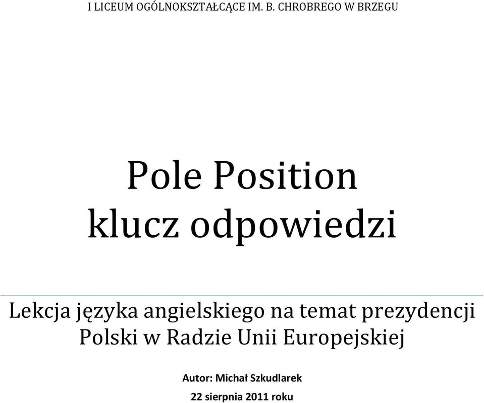 Lekcja języka angielskiego na temat prezydencji