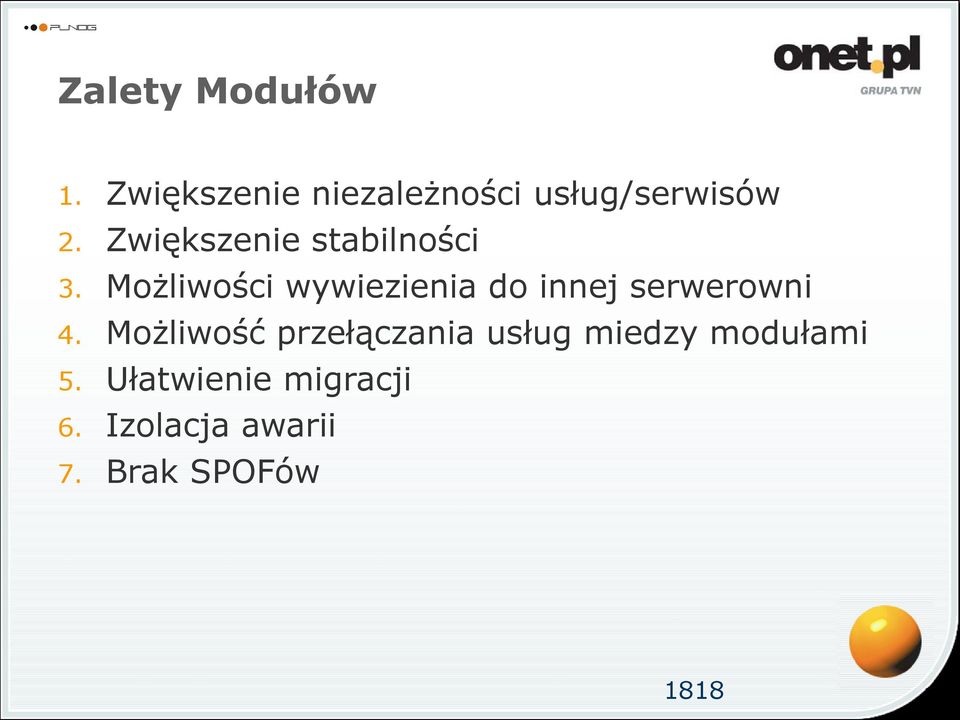 stabilności Możliwości wywiezienia do innej serwerowni