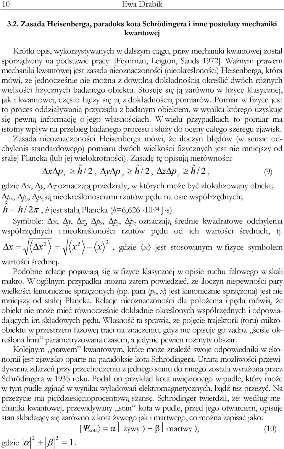 [Feynman, Leigton, Sands 1972].