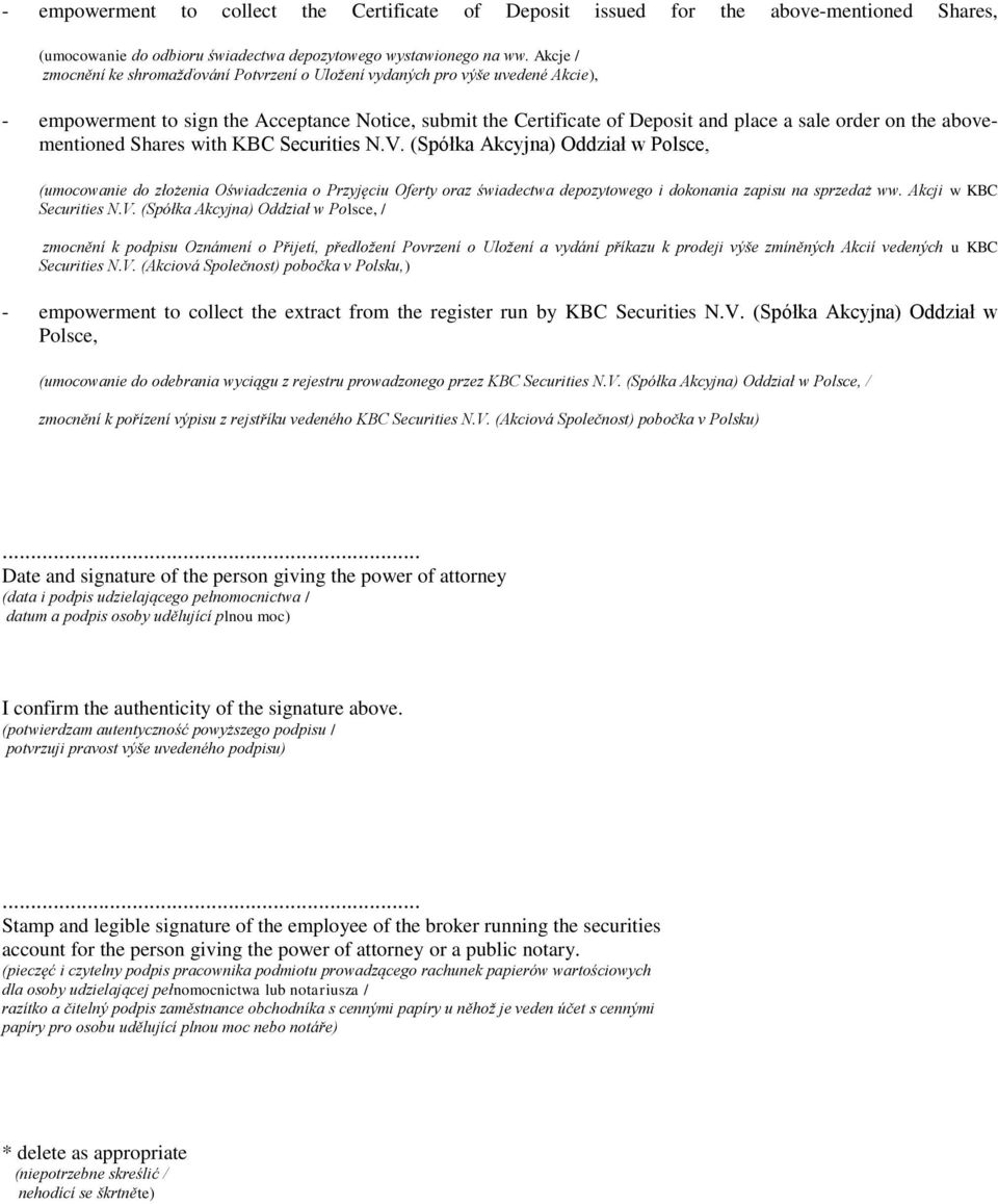 abovementioned Shares with KBC Securities N.V.