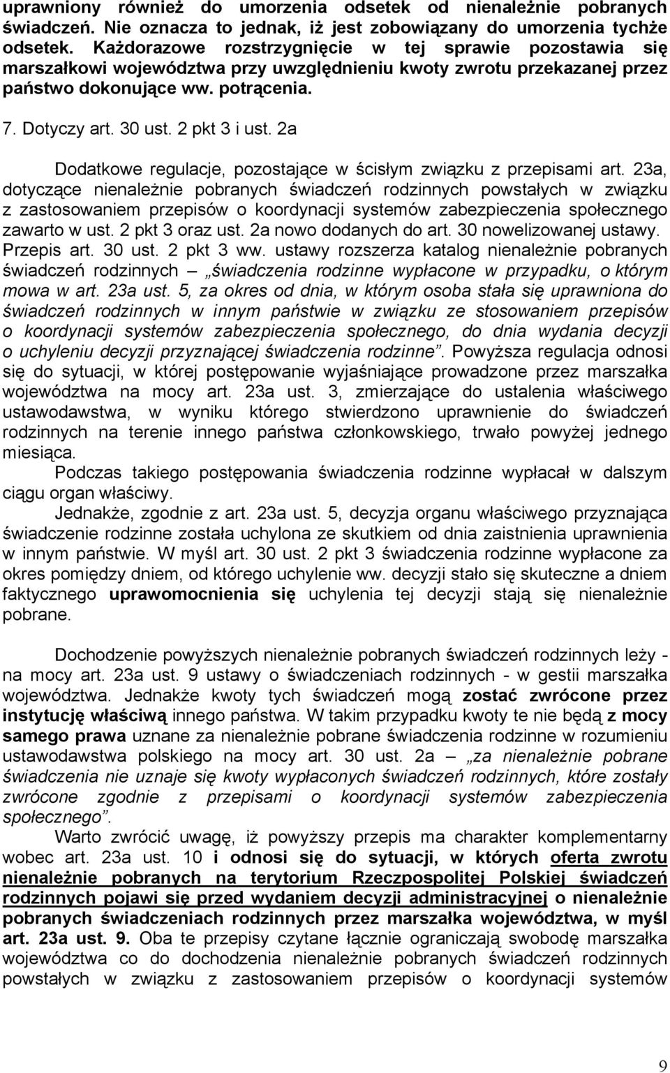 2 pkt 3 i ust. 2a Dodatkowe regulacje, pozostające w ścisłym związku z przepisami art.