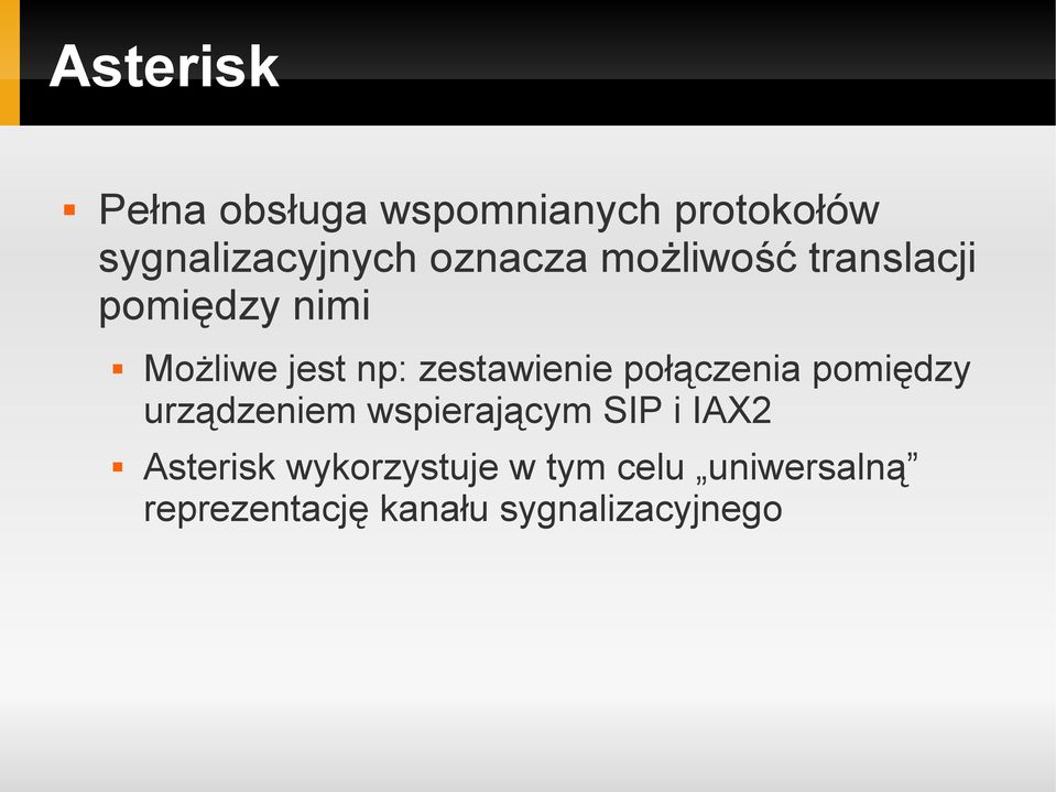 zestawienie połączenia pomiędzy urządzeniem wspierającym SIP i IAX2