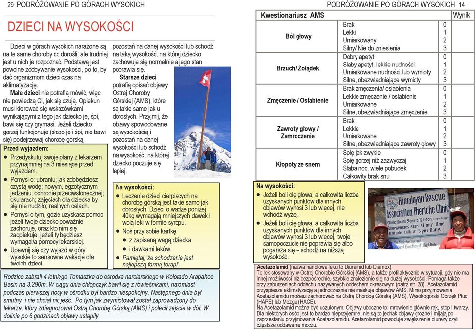 Opiekun musi kierować się wskazówkami wynikającymi z tego jak dziecko je, śpi, bawi się czy grymasi.