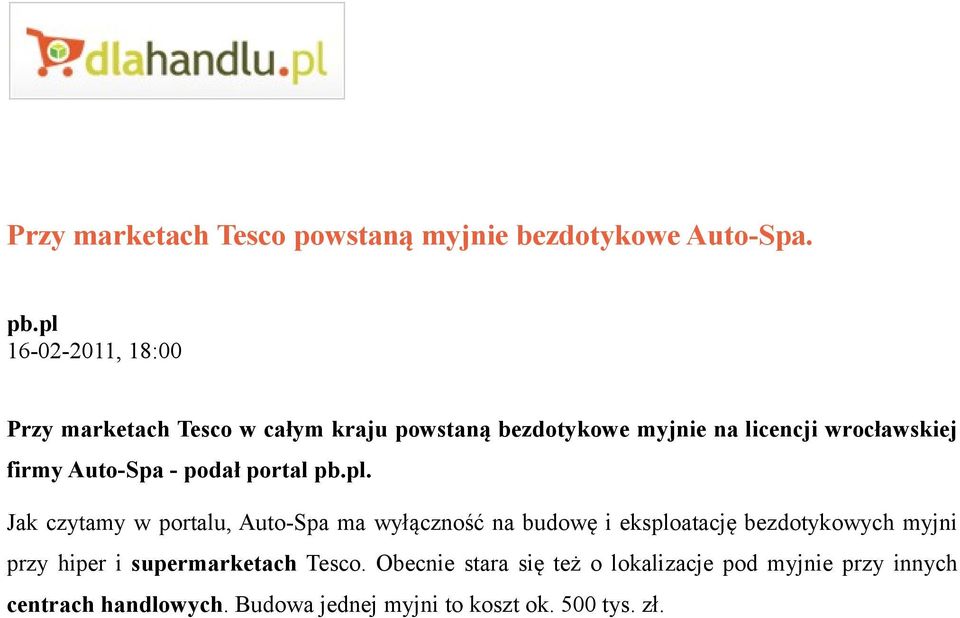 Auto-Spa - podał portal pb.pl.