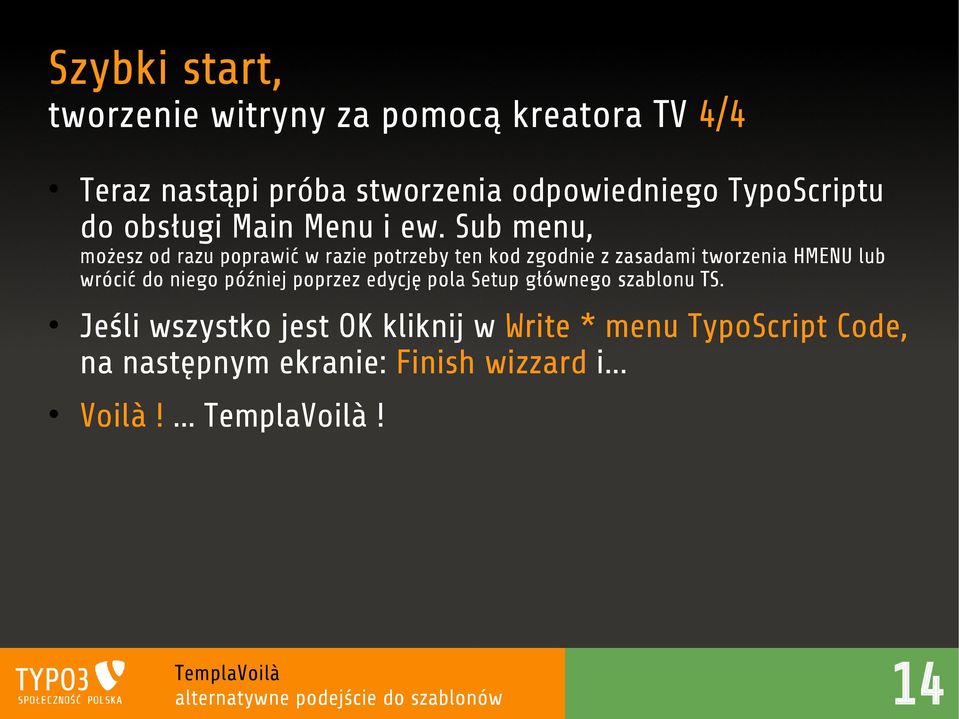 Sub menu, możesz od razu poprawić w razie potrzeby ten kod zgodnie z zasadami tworzenia HMENU lub wrócić