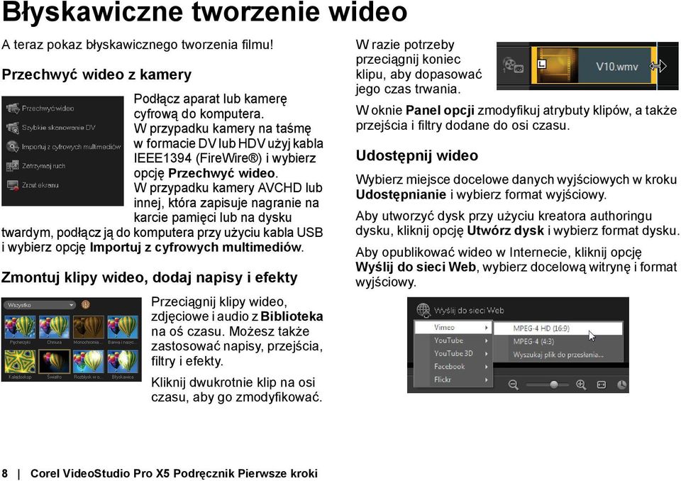 W przypadku kamery AVCHD lub innej, która zapisuje nagranie na karcie pamięci lub na dysku twardym, podłącz ją do komputera przy użyciu kabla USB i wybierz opcję Importuj z cyfrowych multimediów.