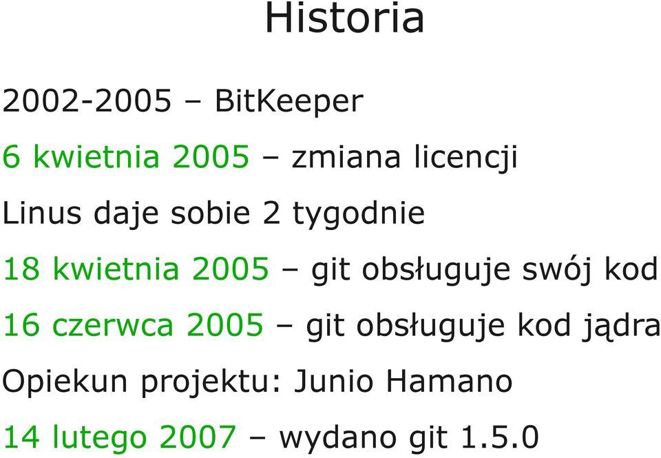 obsługuje swój kod 16 czerwca 2005 git obsługuje kod