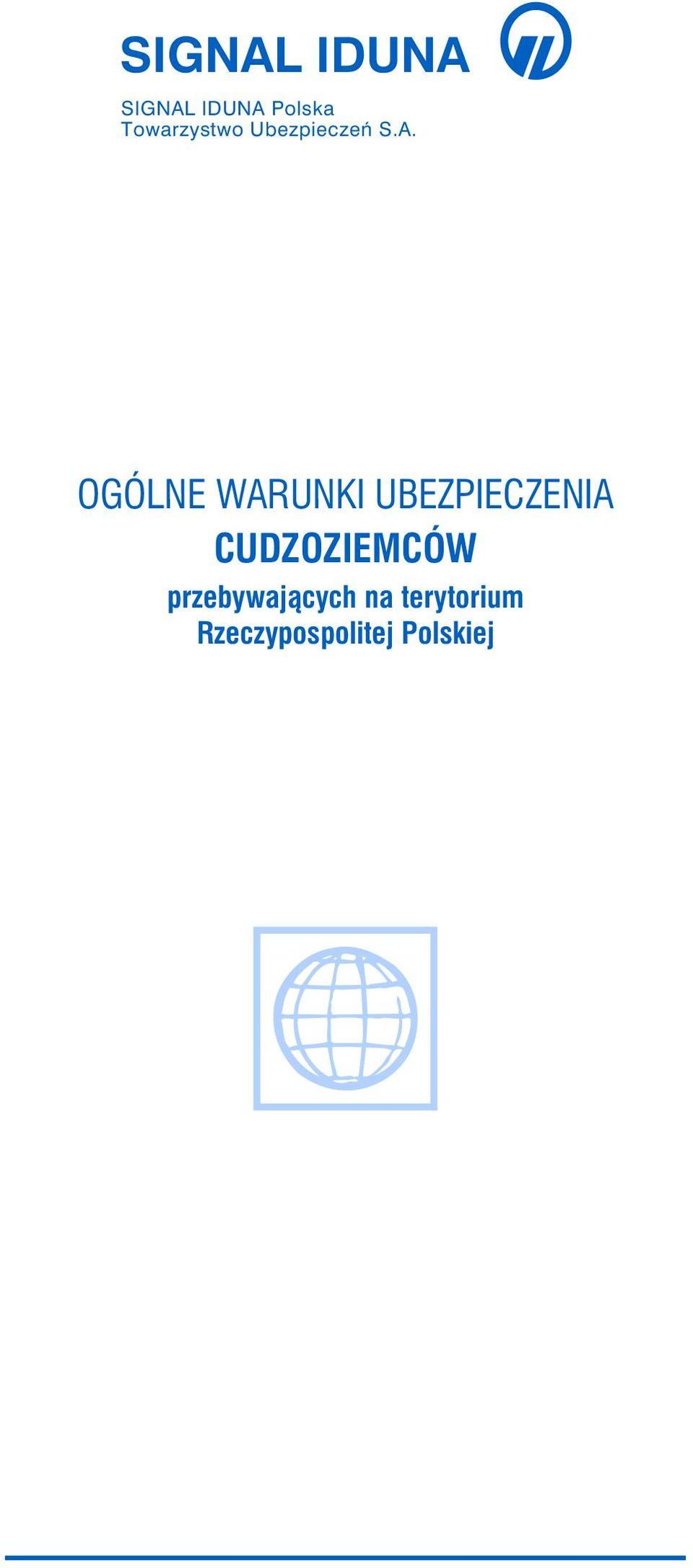 OGÓLNE WARUNKI UBEZPIECZENIA