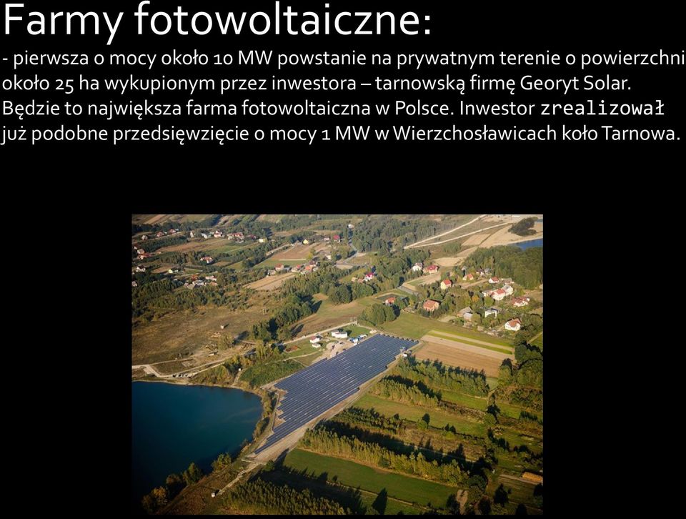 Georyt Solar. Będzie to największa farma fotowoltaiczna w Polsce.