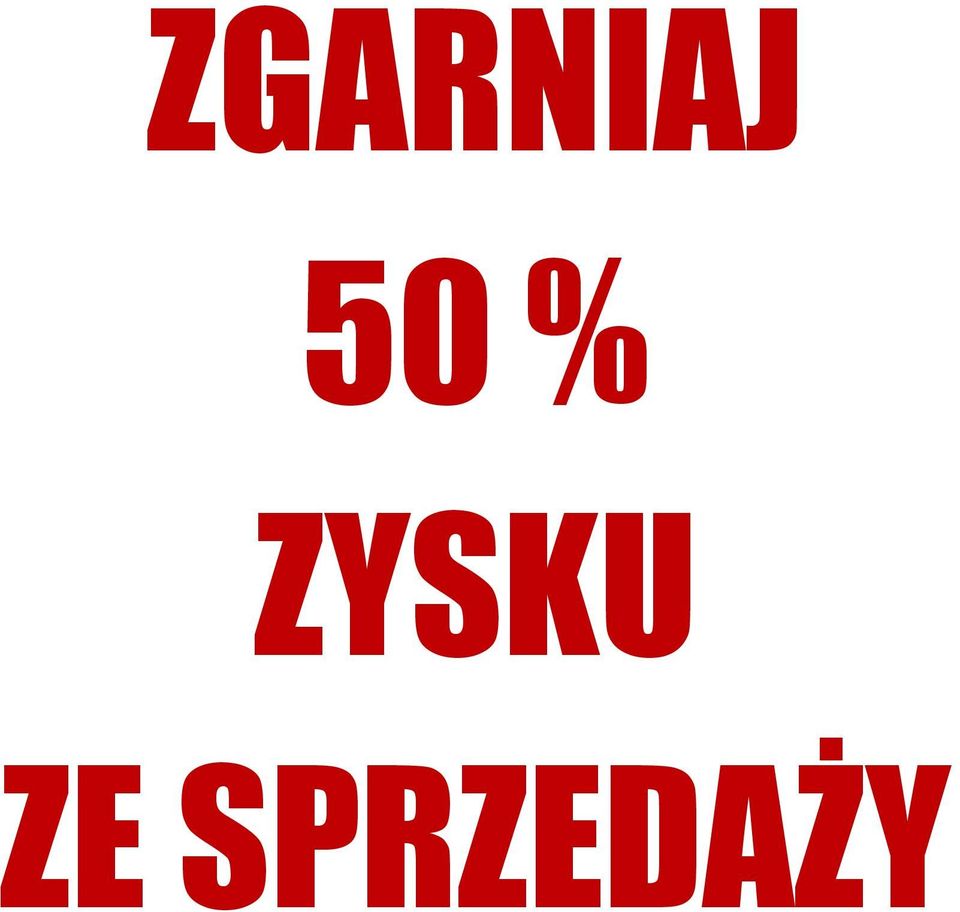 ZYSKU ZE