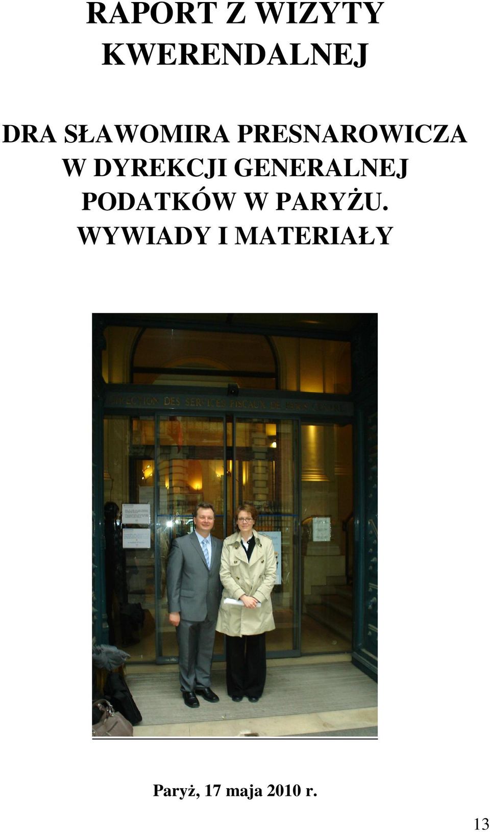 GENERALNEJ PODATKÓW W PARYŻU.