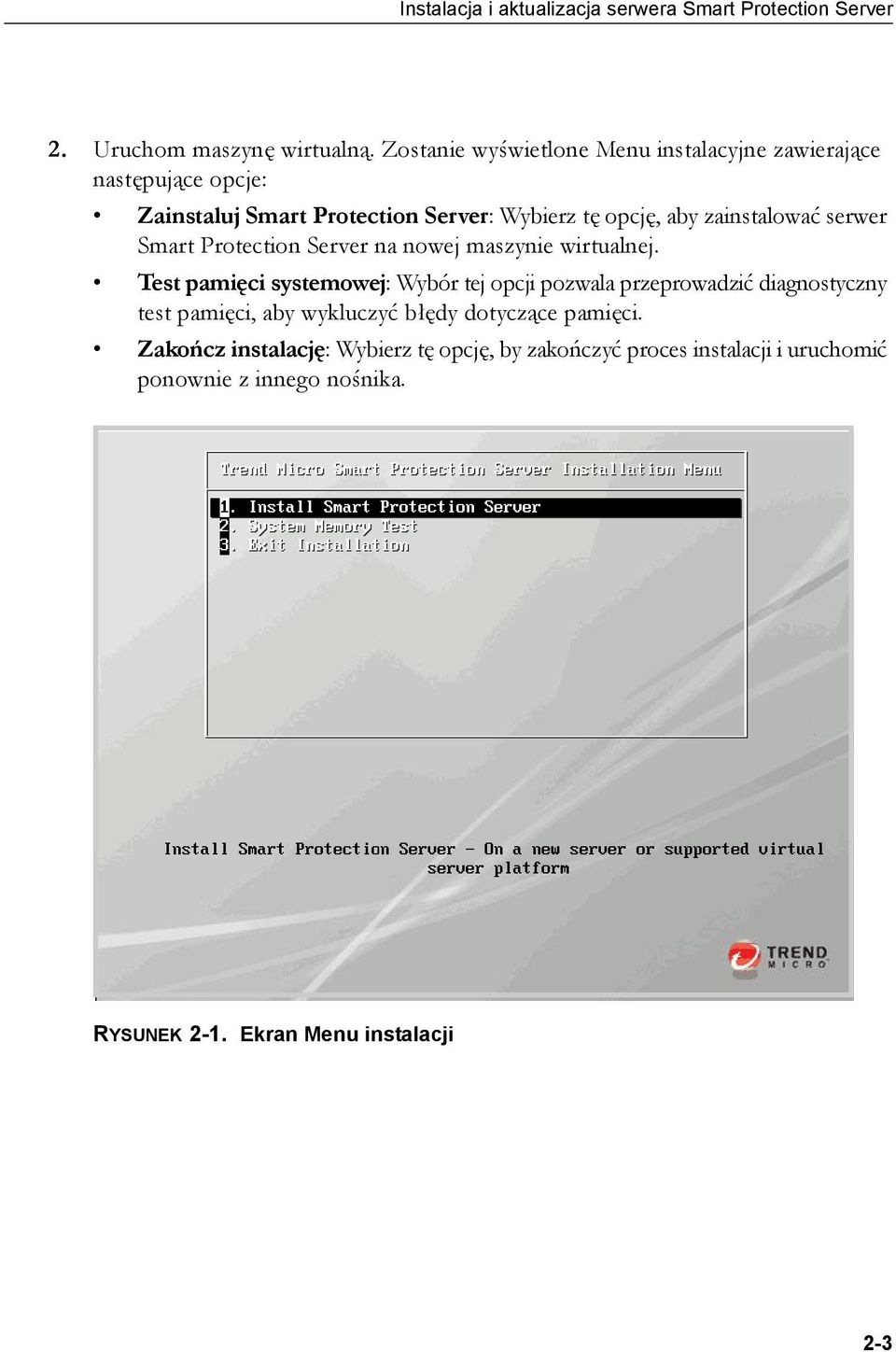 serwer Smart Protection Server na nowej maszynie wirtualnej.