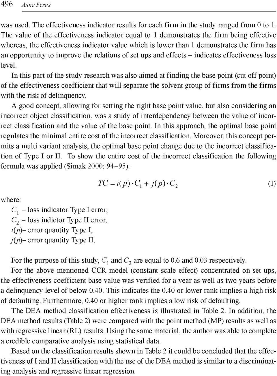 improve the relations of set ups and effects indicates effectiveness loss level.