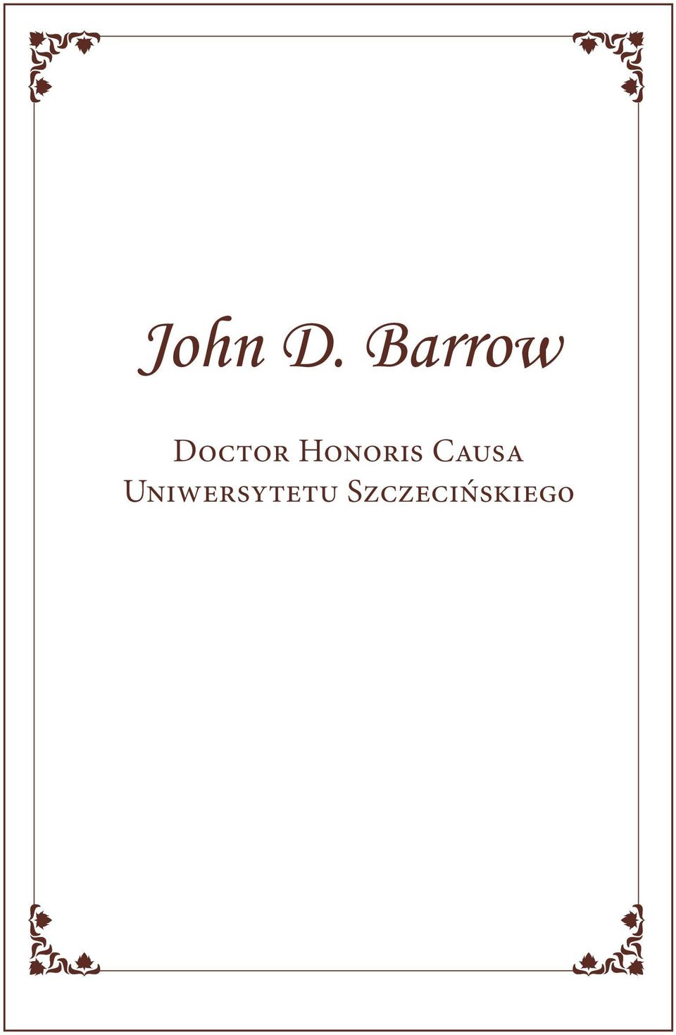 HONORIS CAUSA