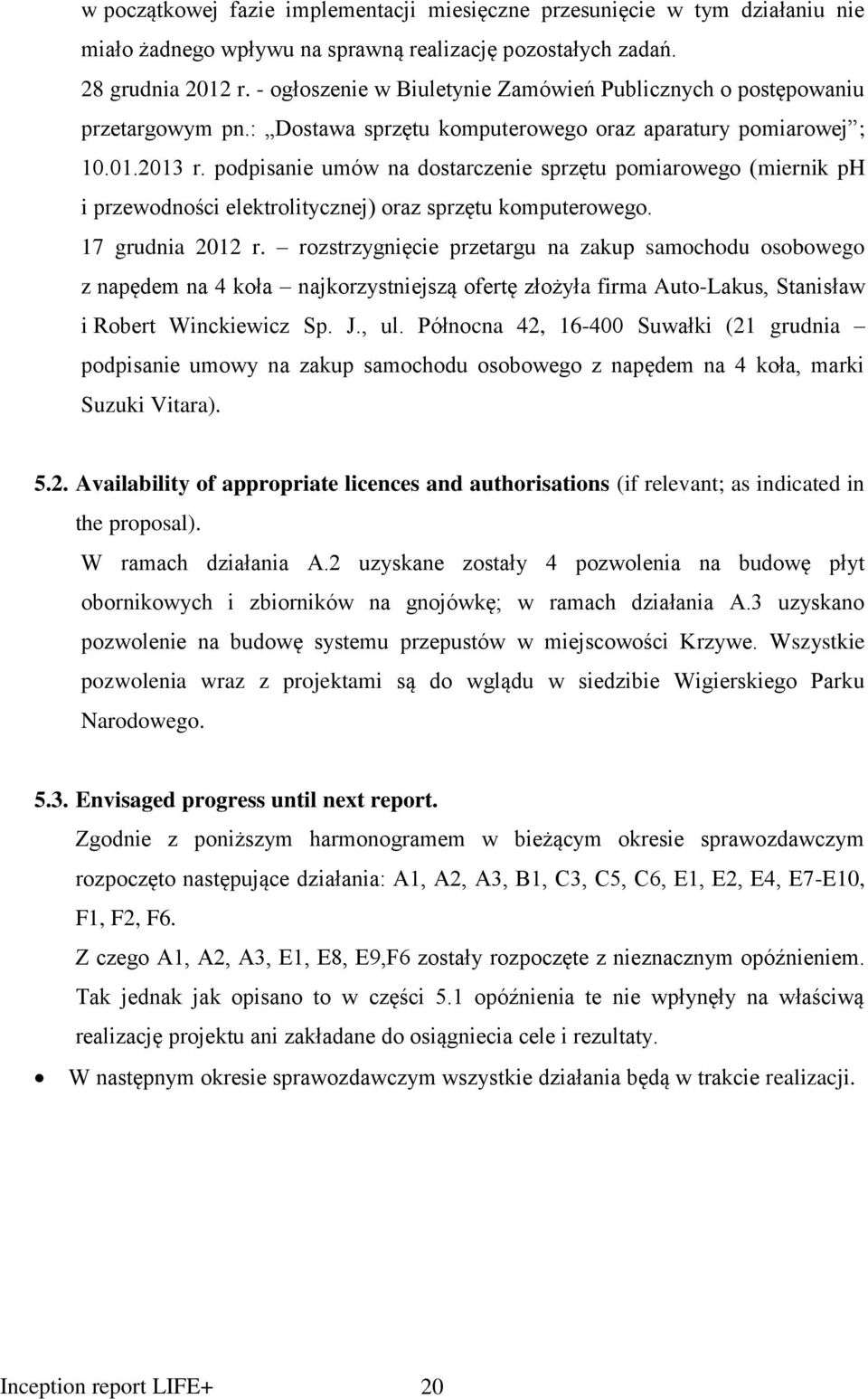 podpisanie umów na dostarczenie sprzętu pomiarowego (miernik ph i przewodności elektrolitycznej) oraz sprzętu komputerowego. 17 grudnia 2012 r.