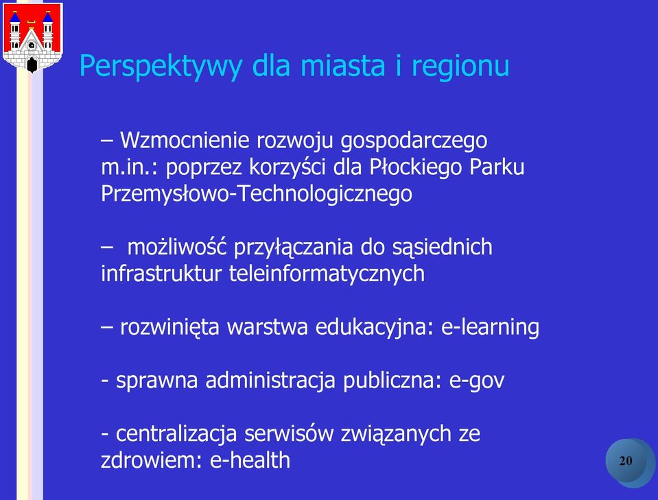 przyłączania do sąsiednich infrastruktur teleinformatycznych rozwinięta warstwa