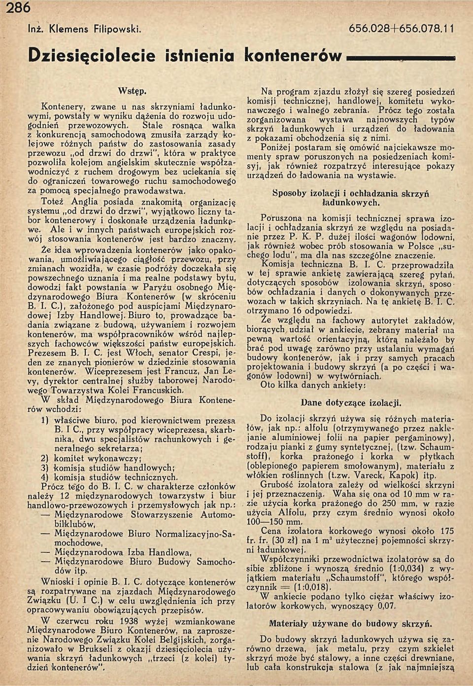 ruchem drgwym bez uekania się d graniczeń twarweg ruchu samchdweg za pmcą specjalneg prawdawstwa.