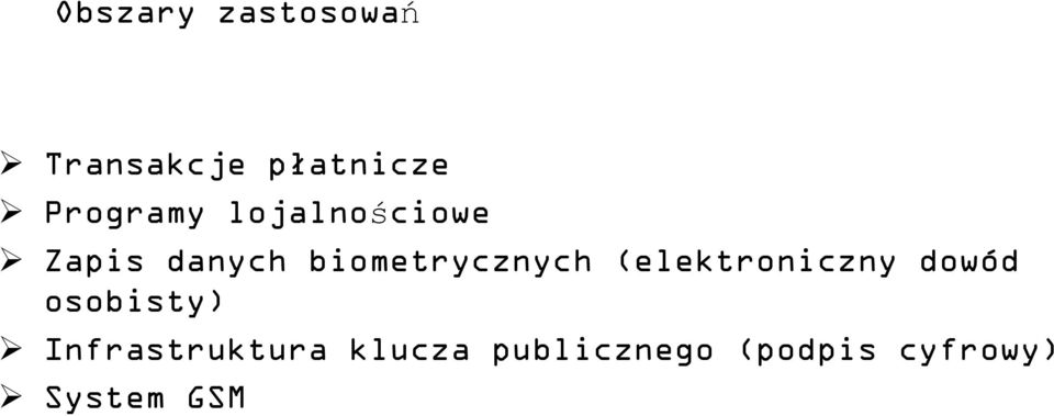 biometrycznych (elektroniczny dowód osobisty)