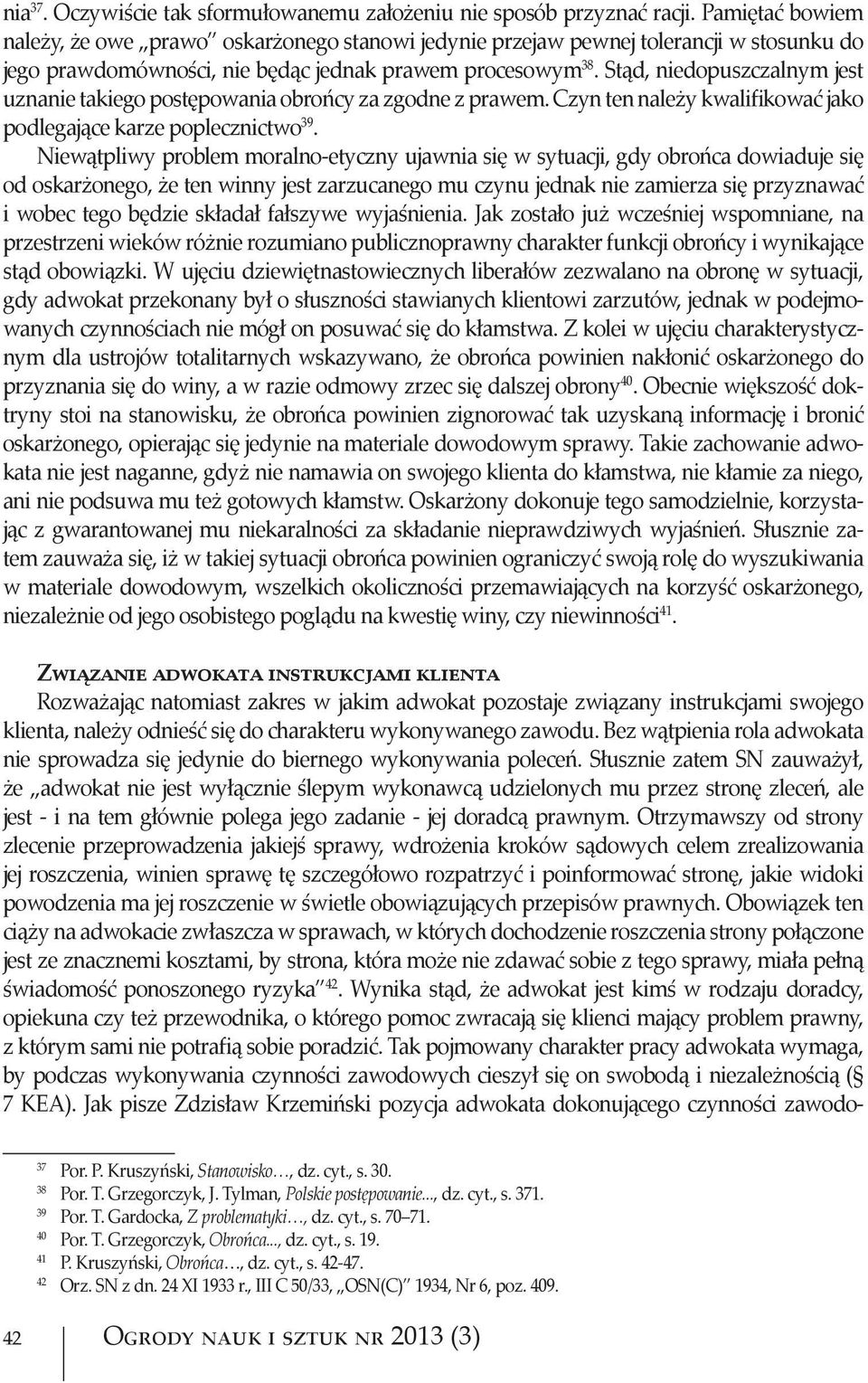 S - m, j j p j l m l m, l h l p m j h, l j p l, 41. Z i zani ad okata instruk a i kli nta R j m j m p j j m j l, l h. B p l p j p l. S m SN, j l p m l h m p l, l j - m ó p l j - j j p m.